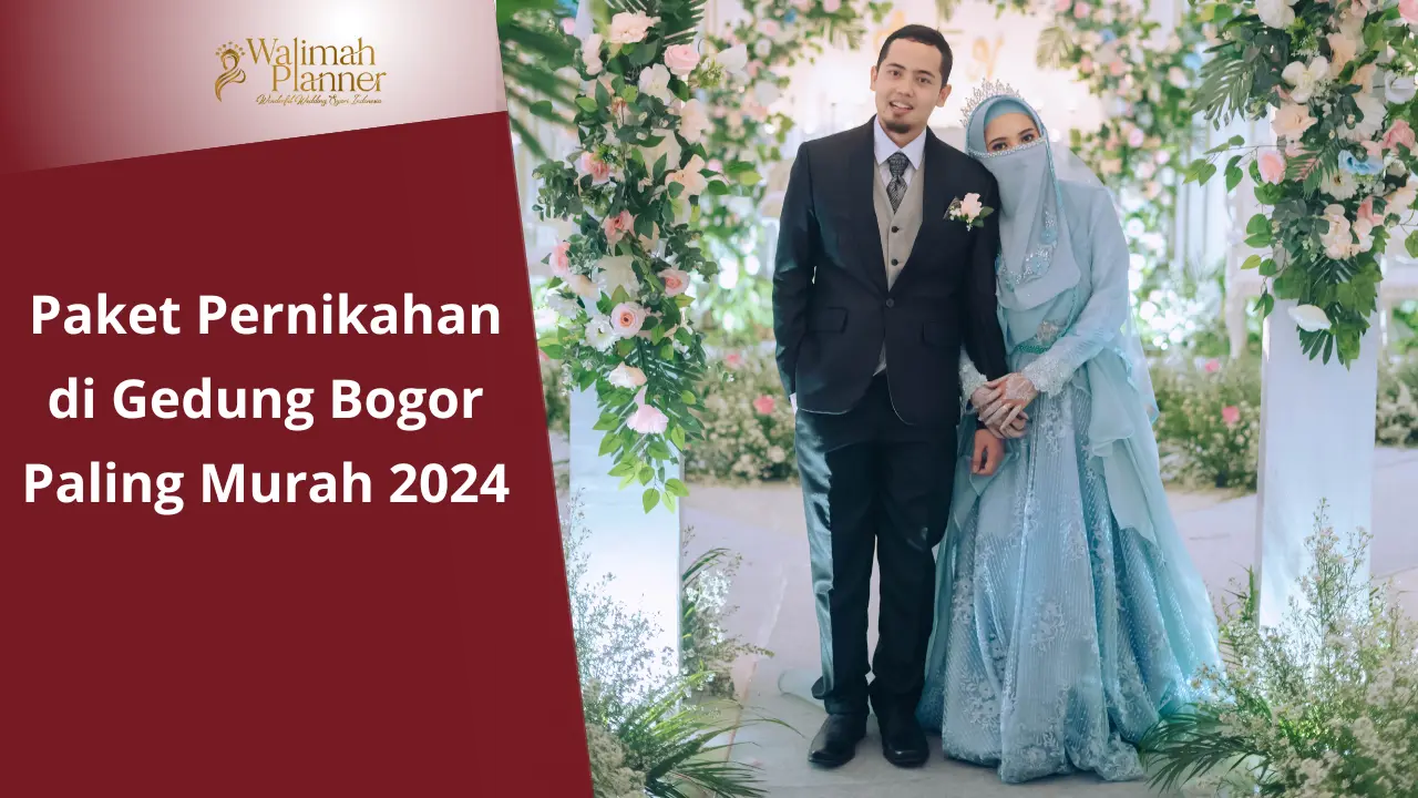 Paket Pernikahan di Gedung Bogor Paling Murah 2024 Paket Pernikahan di Gedung Bogor Paling Murah 2024