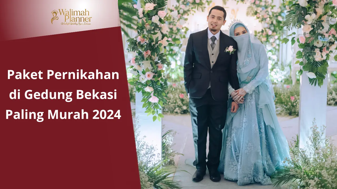 Paket Pernikahan di Gedung Bekasi Paling Murah 2024 Paket Pernikahan di Gedung Bekasi Paling Murah 2024