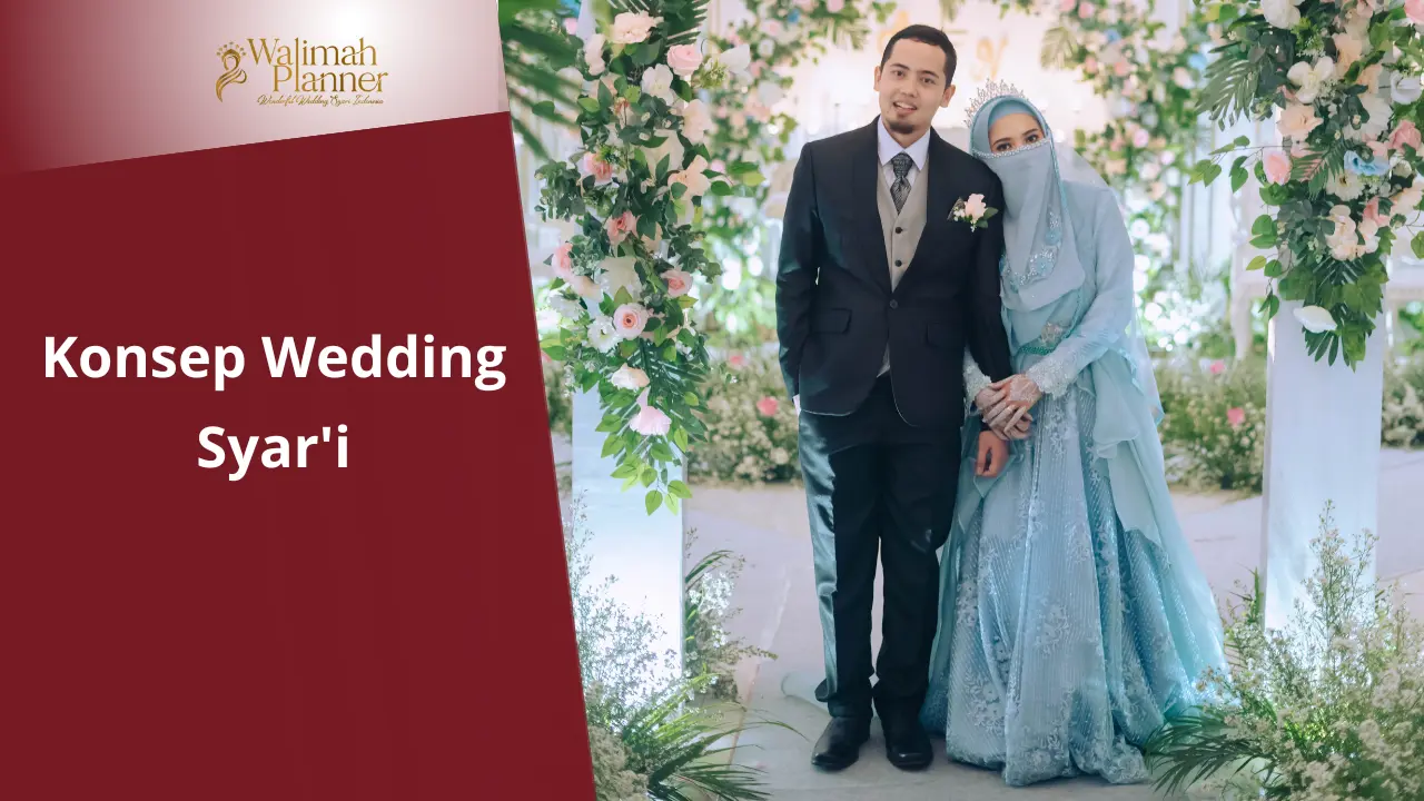 Konsep Wedding Syar'i