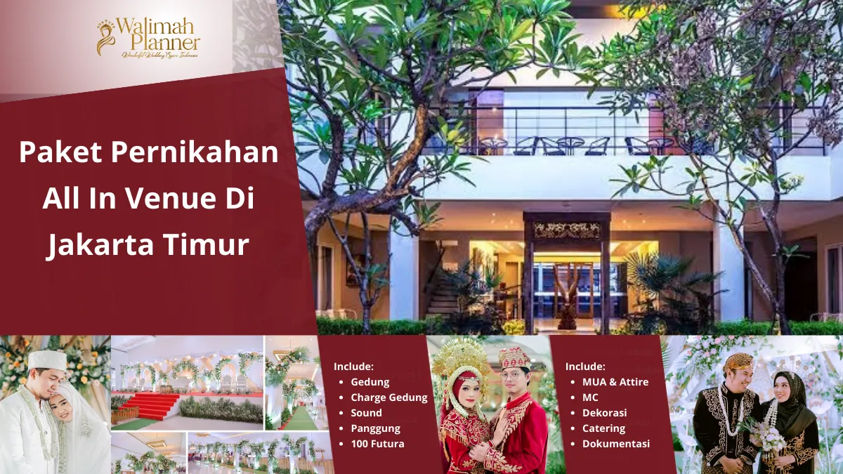 All In Venue Di Jakarta Timur 300 Paket All In Venue Di Jakarta Timur Include: Gedung, Charge Gedung, Sound, Panggung, 100 Futura, MUA & Attire, MC, Dekorasi, Catering & Dokumentasi