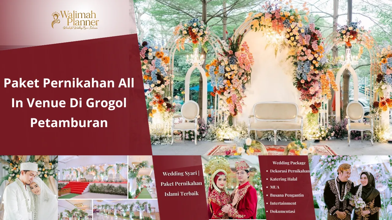 Paket Pernikahan All In Venue Di Grogol Petamburan